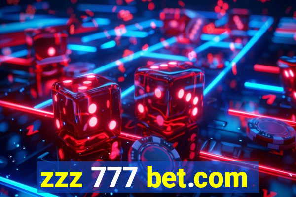 zzz 777 bet.com